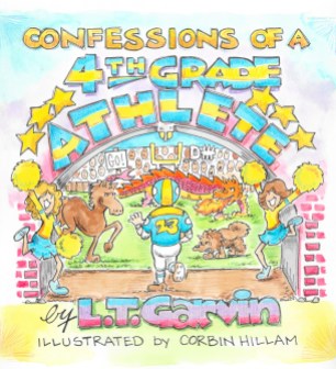Confessions of a 4th Grade Athlete: Available from Lulu.com